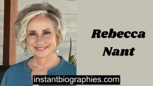  Rebecca Nant: Family, Children, Husband, Parents, Career, Bio, Age, Height, Net Worth and More